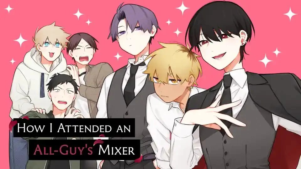 HOW I ATTENDED AN ALL-GUYS’ MIXER VOLUME 1 hits the UK Thanks to Panini&nbsp;Manga